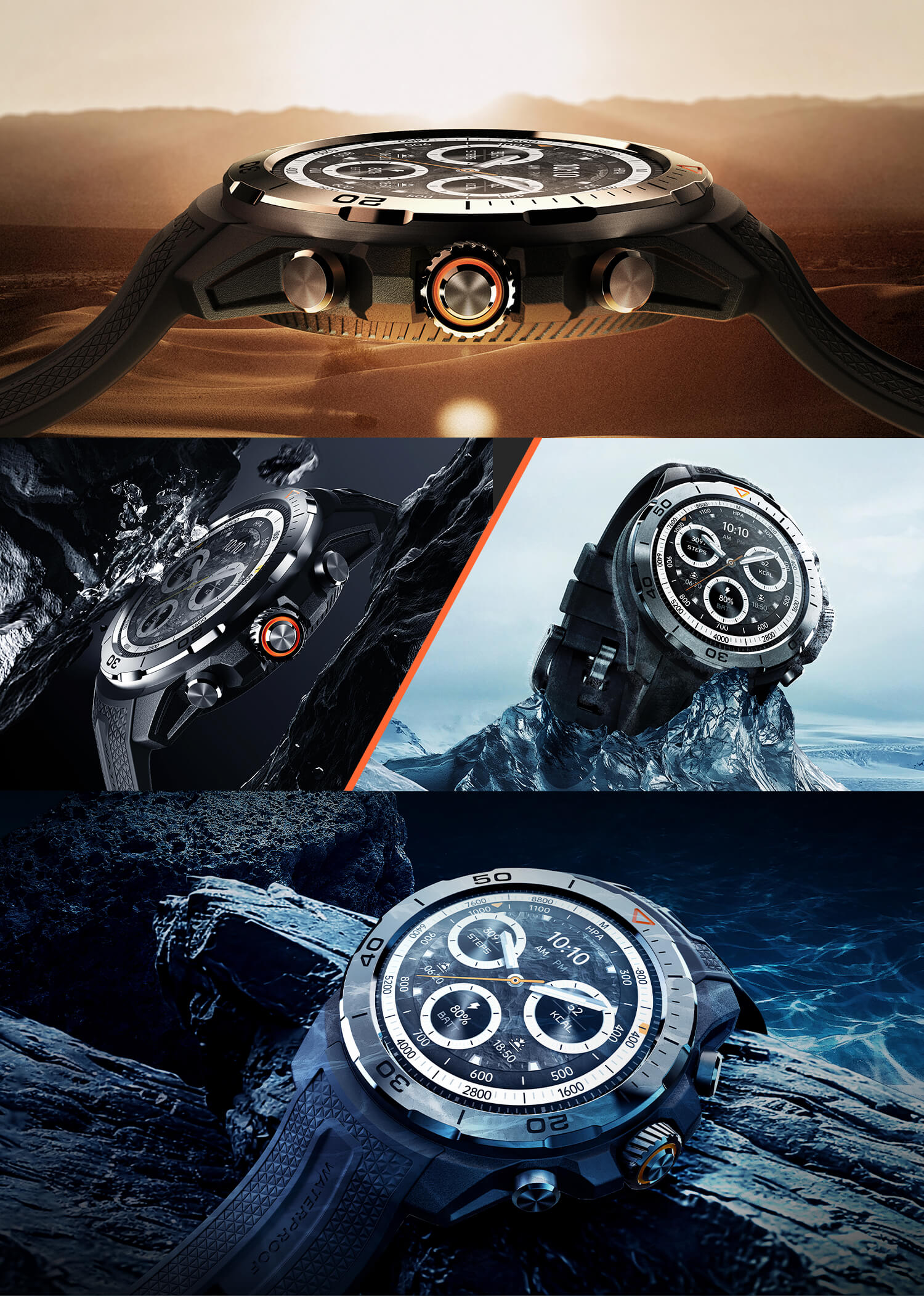 Conform to the 15 military-grade tests of MIL-STD-810H-2019, whether in the hot desert, humid rainforest, or high mountains and snowy peaks, polar ice, it can be tough and free to explore. 